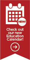 Check out our new education calendar